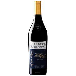 Grab Now LE VIGNE DI ZAMO VIGNE CINQUANT ANNI MERLOT ITALY 2015